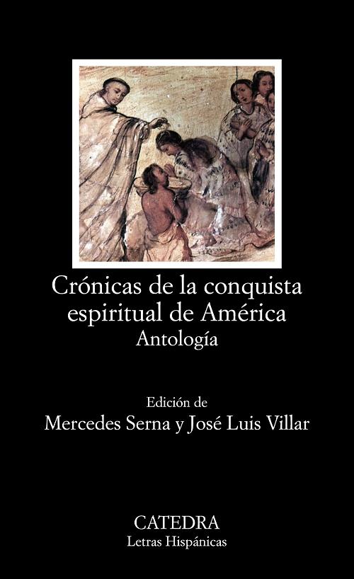 Crónicas de la conquista espiritual de América. 