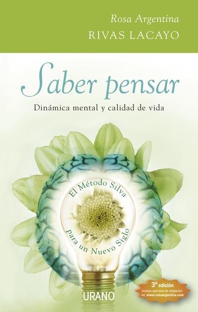 Saber pensar "Dinámica mental y calidad de vida". 