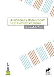 Humanismo y Renacimiento en la literatura española. 