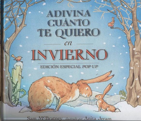 Adivina cuánto te quiero en invierno  "(Edición especial Pop-up)". 