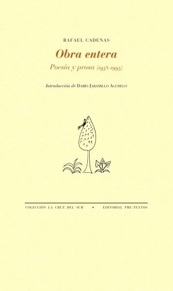 Obra entera "Poesía y prosa (1958-1995)". 
