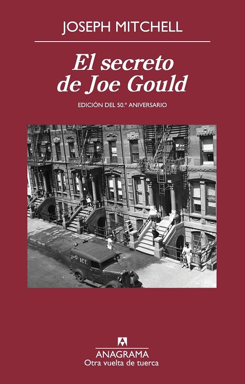 El secreto de Joe Gould "(Edición del 50º aniversario)"