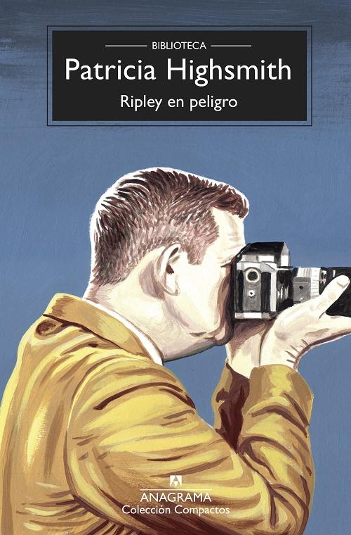 Ripley en peligro "(Biblioteca Patricia Highsmith)". 