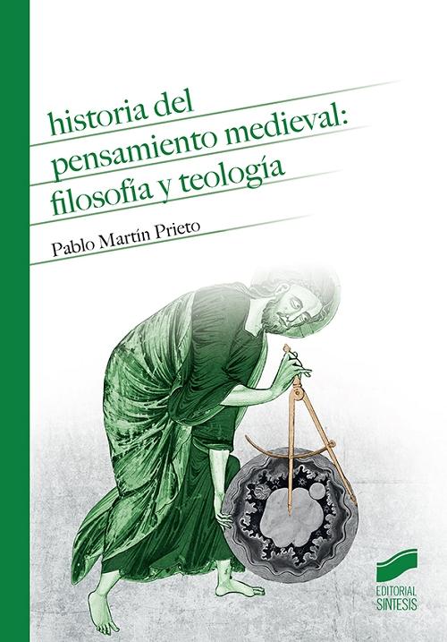 Historia del pensamiento medieval: filosofía y teología