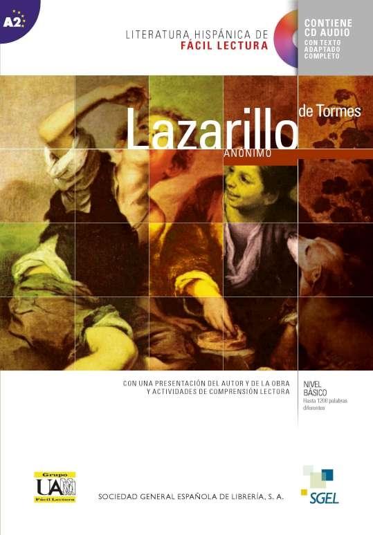 El Lazarillo de Tormes "Literatura hispánica de fácil lectura. Nivel básico A2 (Incluye CD-Audio)"