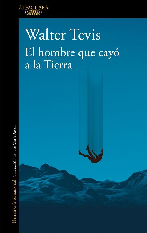 El hombre que cayó a la Tierra. 