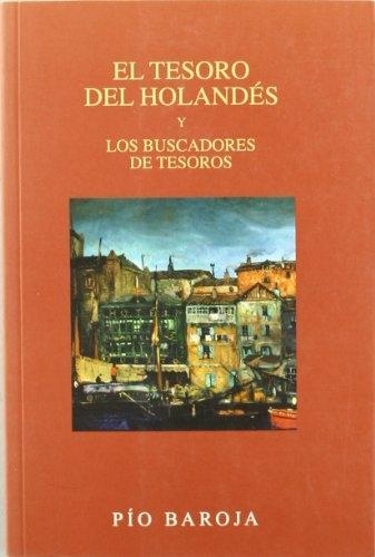 El tesoro del holandés / Los buscadores de tesoros