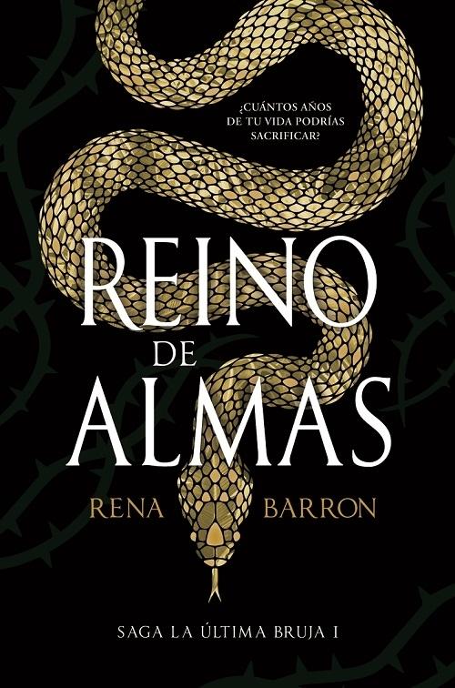 Reino de almas "(Saga La última bruja - I)". 