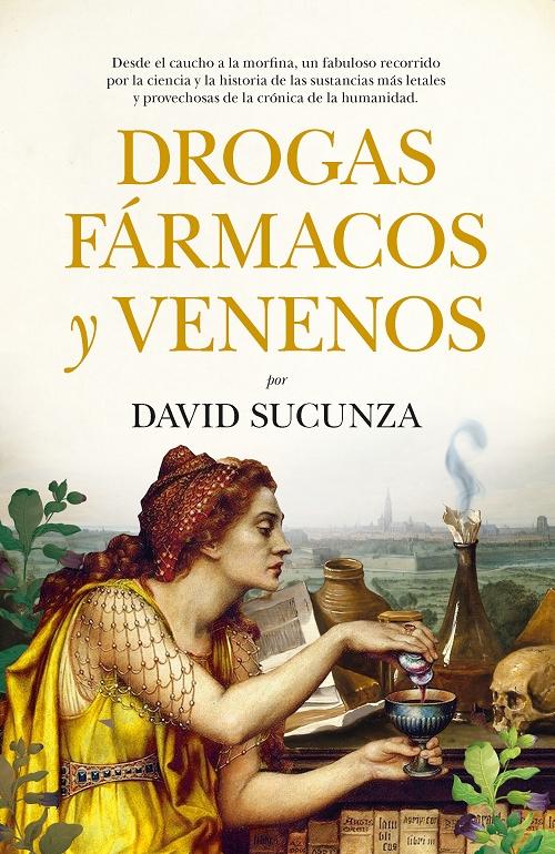 Drogas, fármacos y venenos.