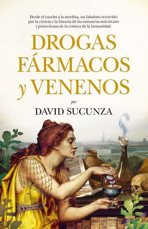 Drogas, fármacos y venenos. 