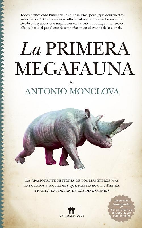 La primera megafauna. 