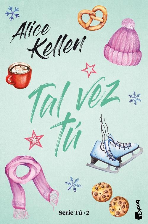 Tal vez tú "(Serie Tú - 2)". 