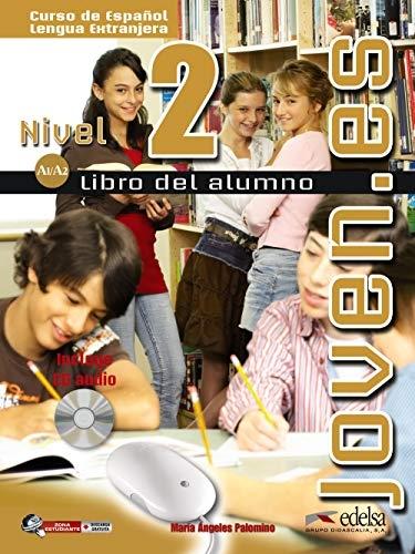 Joven.es. Nivel 2. Libro del Alumno + CD "A1/A2"