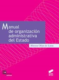 Manual de organización administrativa del Estado. 