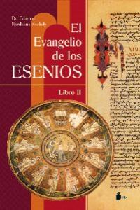 El Evangelio de los esenios - Libro II