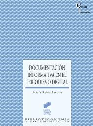 Documentación informativa en el periodismo digital. 