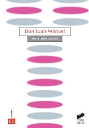 Don Juan Manuel. 