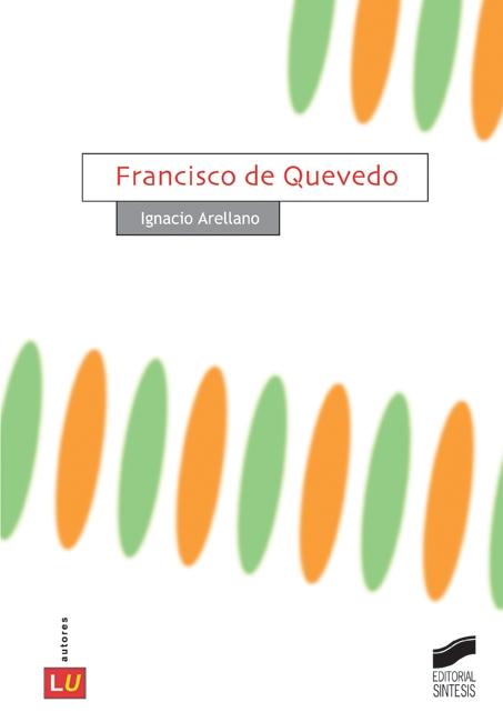 Francisco de Quevedo. 