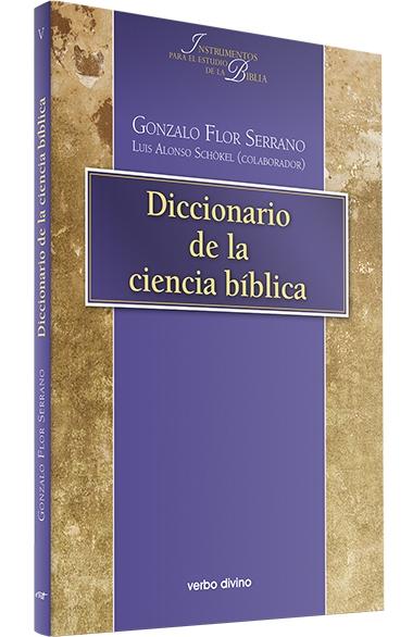 Diccionario de la ciencia bíblica. 