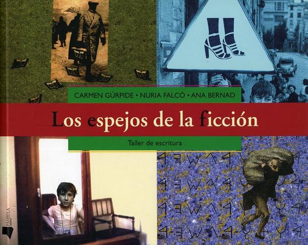 Los espejos de la ficción "Taller de escritura"