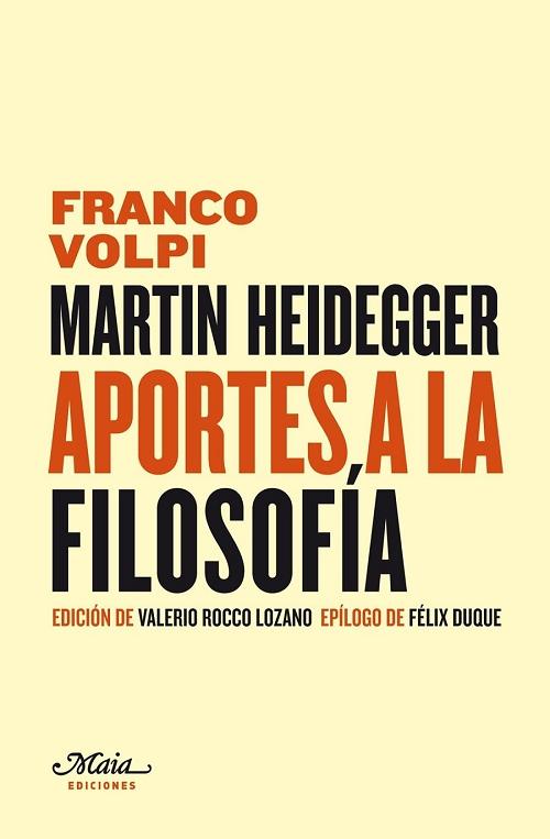 Martin Heidegger: Aportes a la filosofía. 