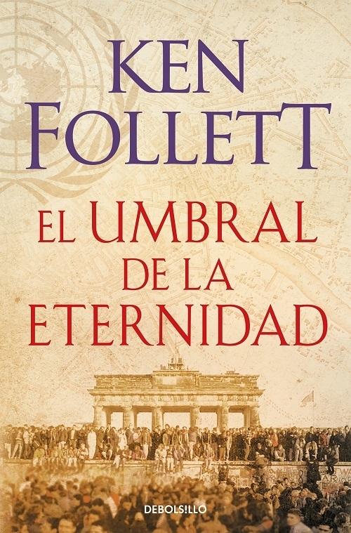 El umbral de la eternidad "(The Century - 3)"