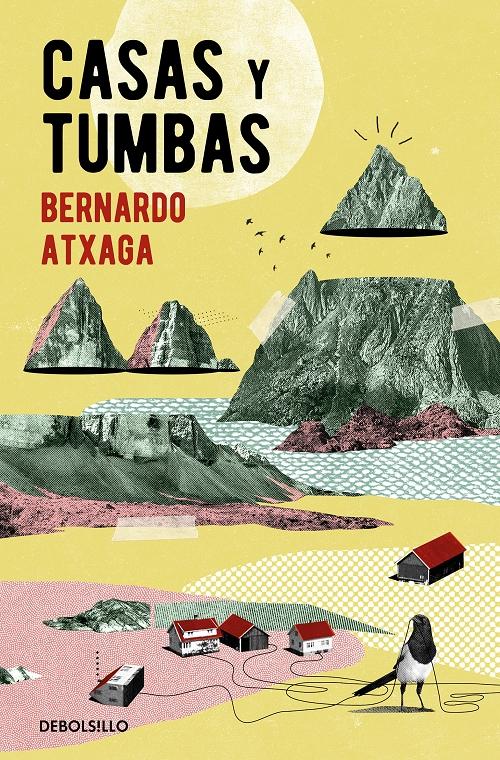 Casas y tumbas.