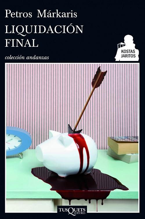 Liquidación final "(Serie Kostas Jaritos - 7)"