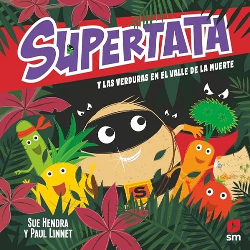 Supertata y las verduras en el Valle de la Muerte. 