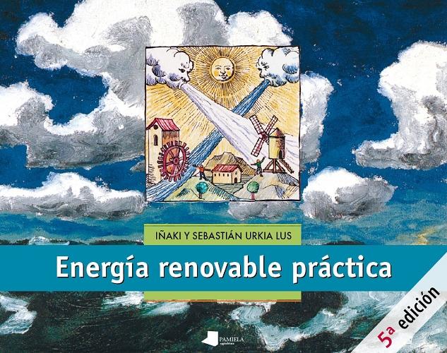 Energía renovable práctica