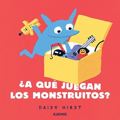 ¿A qué juegan los monstruitos?. 