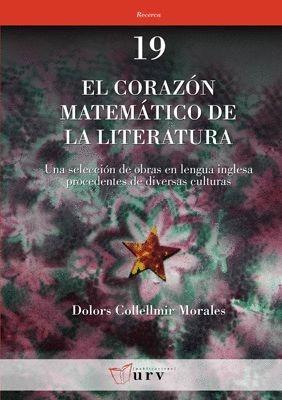 El corazón matemático de la literatura "Una selección de obras en lengua inglesa procedentes de diversas culturas"