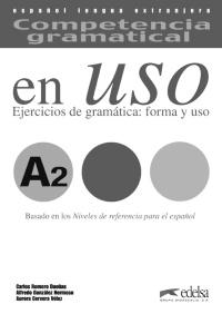 Competencia gramatical en uso A2. Libro de claves