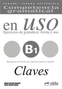 Competencia gramatical en uso B1. Libro de claves