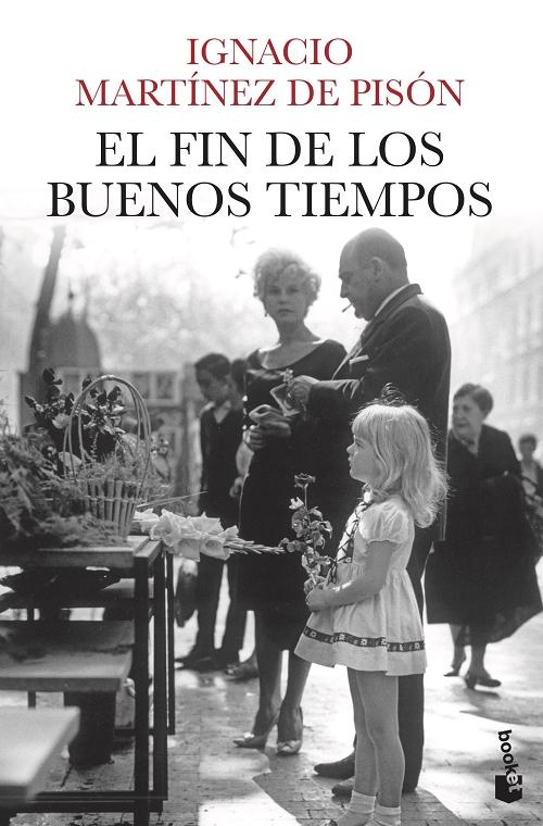 El fin de los buenos tiempos