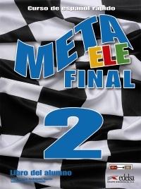 Meta ELE final 2 (B1+-B2.1-B2.2) - Libro del alumno