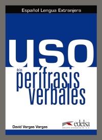 Uso de las perífrasis verbales - Libro del alumno