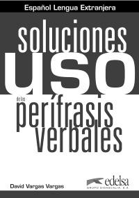 Uso de las perífrasis verbales - Soluciones