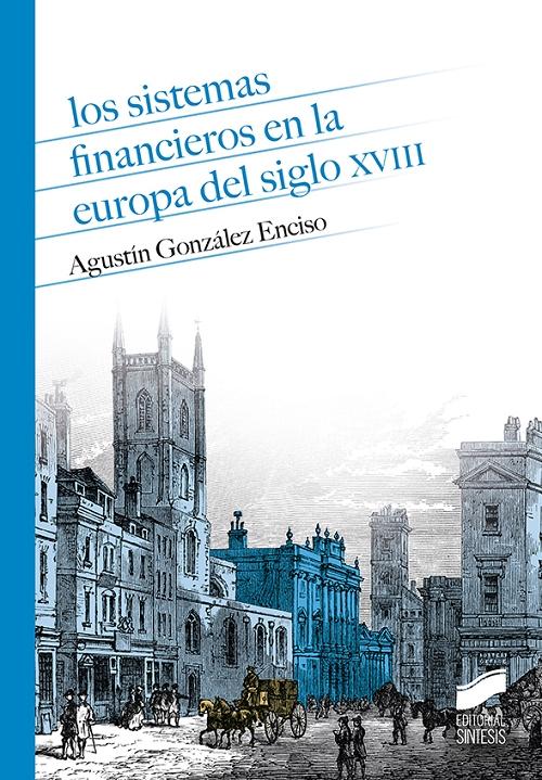 Los sistemas financieros en la Europa del siglo XVIII