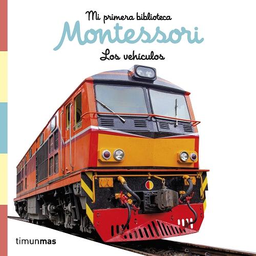 Los vehículos (Libro de tela) "(Mi primera biblioteca Montessori)"