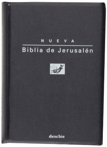 Nueva Biblia de Jerusalén.