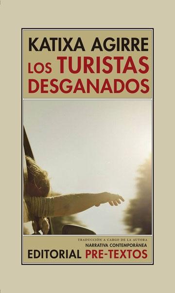 Los turistas desganados. 