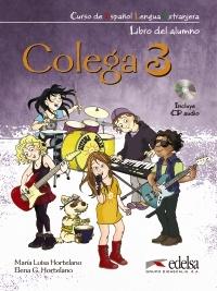 Colega 3 - Libro del alumno "(Pack Ejercicios + CD-Audio)"