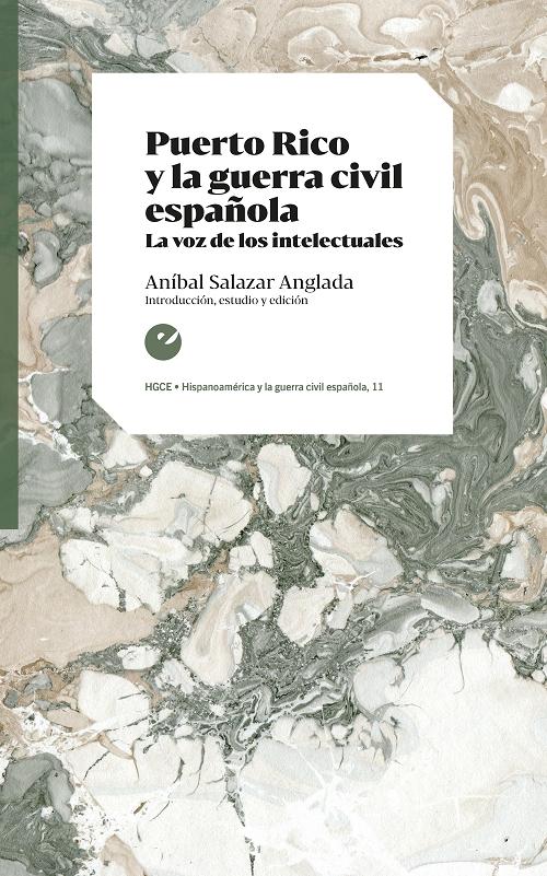 Puerto Rico y la guerra civil española "La voz de los intelectuales"