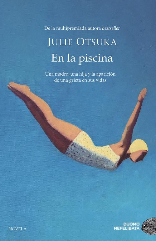 En la piscina "Una madre, una hija y la aparición de una grieta en sus vidas". 