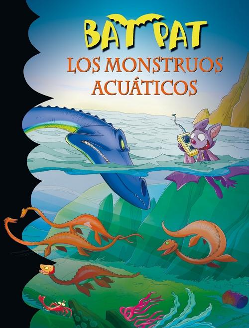 Bat-Pat - 13: Los monstruos acuáticos