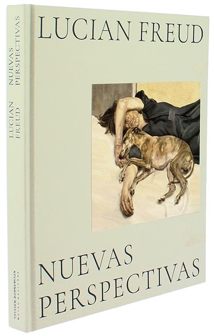 Lucian Freud. Nuevas perspectivas. 