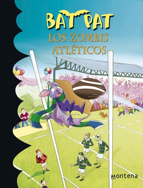 Los zombis atléticos "(Bat Pat  - 11)"