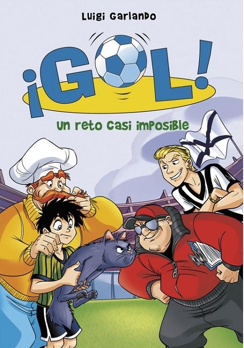 ¡Gol! - 37: Un reto casi imposible