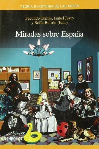 Miradas sobre España. 